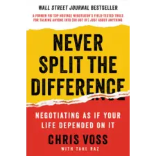 HarperCollins Never Split the Difference | Chris Voss,Tahl Raz egyéb könyv
