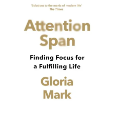 HarperCollins Publishers Attention Span | Gloria Mark egyéb könyv