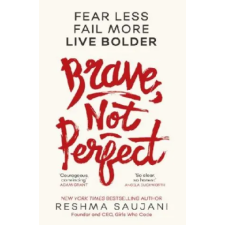 HarperCollins Publishers Brave, Not Perfect | Reshma Saujani egyéb könyv