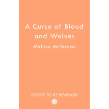 HarperCollins Publishers Curse of Blood and Wolves | Melissa McTernan egyéb könyv