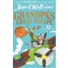 HarperCollins Publishers Grandpa's Great Escape | David Walliams