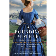HarperCollins Publishers Inc A Founding Mother | Stephanie Dray egyéb könyv