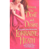 HarperCollins Publishers Inc Between the Devil and Desire | Lorraine Heath