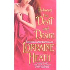 HarperCollins Publishers Inc Between the Devil and Desire | Lorraine Heath egyéb könyv