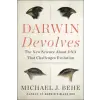 HarperCollins Publishers Inc Darwin Devolves: The New Science About DNA That Challenges Evolution | Michael J. Behe