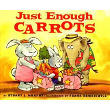 HarperCollins Publishers Inc Just Enough Carrots | Stuart J. Murphy egyéb könyv