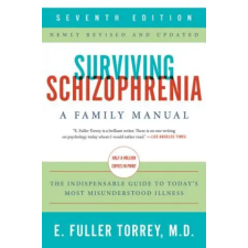 HarperCollins Publishers Inc Surviving Schizophrenia | E. Fuller Torrey egyéb könyv