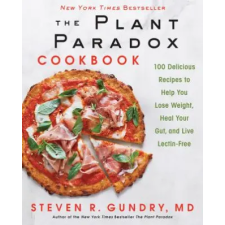 HarperCollins Publishers Inc The Plant Paradox Cookbook | Steven R. Gundry egyéb könyv