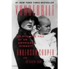 HarperCollins Publishers Inc Vanderbilt | Anderson Cooper,Katherine Howe egyéb könyv