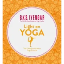 HarperCollins Publishers Light on Yoga | B K S Iyengar egyéb könyv