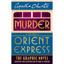 HarperCollins Publishers Murder on the Orient Express | Bob Al-Greene egyéb könyv
