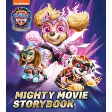 HarperCollins Publishers PAW Patrol Mighty Movie Picture Book | Paw Patrol egyéb könyv