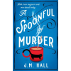 HarperCollins Publishers Spoonful of Murder | J.M. Hall