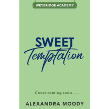 HarperCollins Publishers Sweet Temptation | Alexandra Moody idegen nyelvű könyv