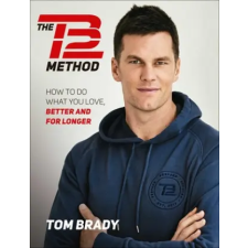 HarperCollins Publishers TB12 Method | Tom Brady egyéb könyv