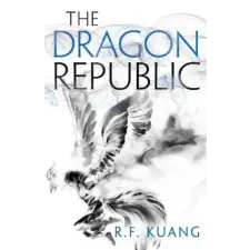 HarperCollins Publishers The Dragon Republic | R. F. Kuang egyéb könyv
