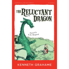 HarperCollins Publishers The Reluctant Dragon | E. H. Shepard egyéb könyv