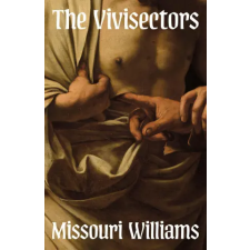 HarperCollins Publishers The Vivisectors | Missouri Williams egyéb könyv