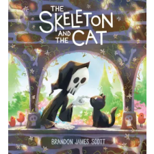 HarperCollins SKELETON &amp; THE CAT | SCOTT BRANDON JAMES egyéb könyv