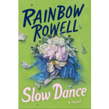 HarperCollins Slow Dance | Rainbow Rowell egyéb könyv