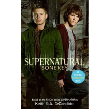 HarperCollins Supernatural: Bone Key | Keith R. A. DeCandido egyéb könyv
