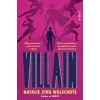 HarperCollins Villain | Natalie Zina Walschots