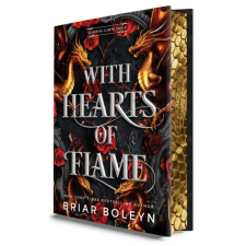 HarperCollins With Hearts of Flame (Deluxe Limited Edition) | Briar Boleyn egyéb könyv