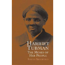  Harriet Tubman – Sarah Bradford idegen nyelvű könyv