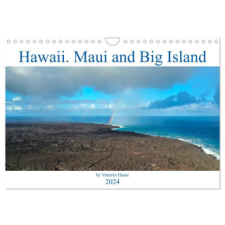  Hawaii, Maui and Big Island (Wall Calendar 2024 DIN A4 landscape), CALVENDO 12 Month Wall Calendar naptár, kalendárium