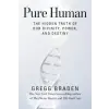 Hay House UK Ltd PURE HUMAN | BRADEN GREGG