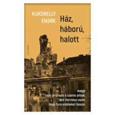 Ház, háború, halott regény