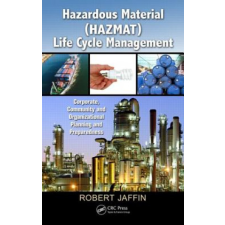  Hazardous Material (HAZMAT) Life Cycle Management – Robert Jaffin idegen nyelvű könyv