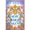 Hazy Dawn Press, Inc. Magical Midlife Awakening – K.F. Breene (Puha kötésű)