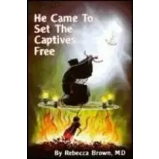  He Came to Set the Captives Free – Rebecca Brown idegen nyelvű könyv