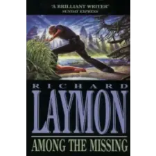 Headline Publishing Group Among the Missing | Richard Laymon egyéb könyv