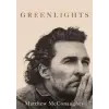 Headline Publishing Group Greenlights | Matthew McConaughey