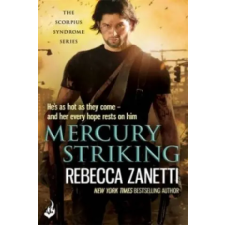Headline Publishing Group Mercury Striking | Rebecca Zanetti egyéb könyv