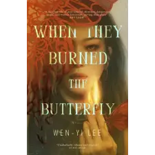 Headline Publishing Group When They Burned The Butterfly | Wen-yi Lee egyéb könyv