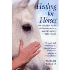  Healing For Horses – Margrit Coates idegen nyelvű könyv