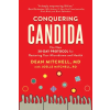 Healthwise Books Conquering Candida | Joelle Mitchell,Dean Mitchell