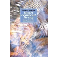  Heart Centered Living – Pamela Kribbe idegen nyelvű könyv