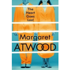  Heart Goes Last – Margaret Atwood idegen nyelvű könyv