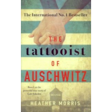 Heather Morris The Tattooist of Auschwitz idegen nyelvű könyv