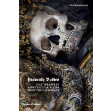  Heavenly Bodies – Paul Koudounaris idegen nyelvű könyv