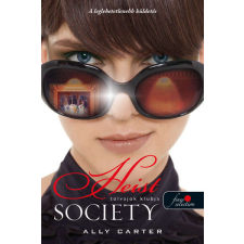  Heist Society - Tolvajok klubja - Tolvajok klubja 1. gyermek- és ifjúsági könyv