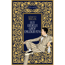 Helikon Egy erdélyi gróf emlékiratai történelem