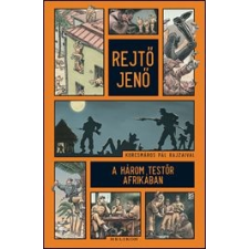 Helikon Kiadó A három testőr Afrikában regény