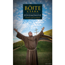 Helikon Kiadó Böjte Csaba füveskönyve antikvárium - használt könyv