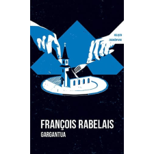 Helikon Kiadó Gargantua irodalom