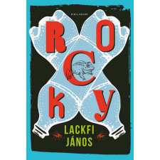 Helikon Kiadó Lackfi János - Rocky regény